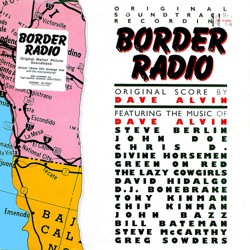 soundtrack to the film Border Radio, Border Radio Soundtrack