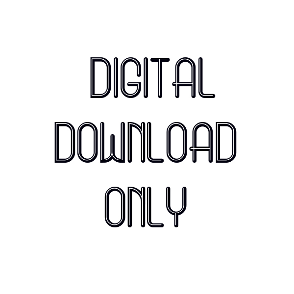 Digital Download Only