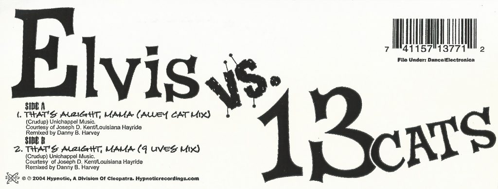 Information found on Elvis vs. 13 Cats vinyl sleeve.