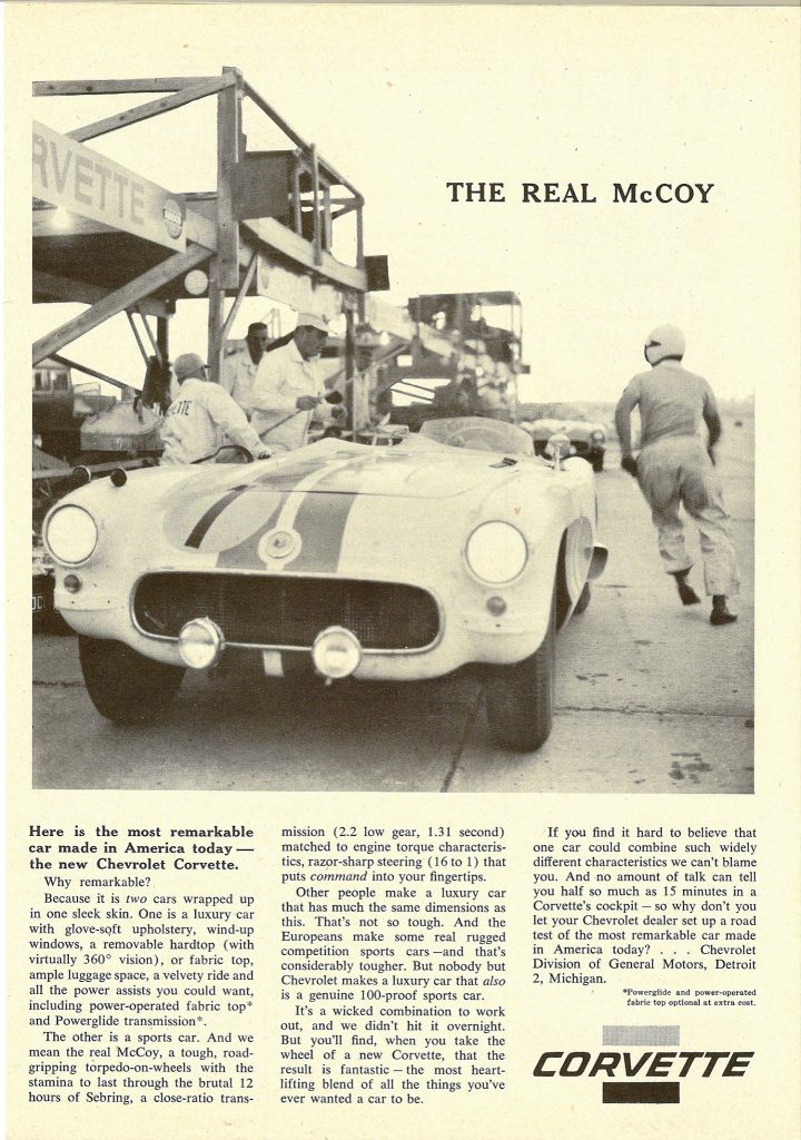 The famous Corvette advertisement is The Real McCoy.