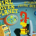 Girl Over Planet (2020) – in search of cosmic oceans