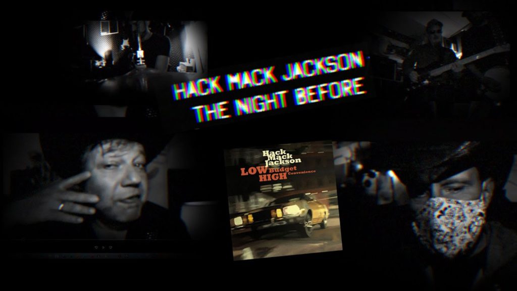 The Night Before, Hack Mack Jackson, 2020