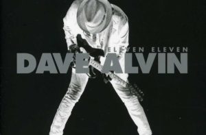 review of Dave Alvin's album Eleven Eleven 2011