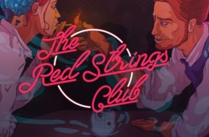 The Red Strings Club game review