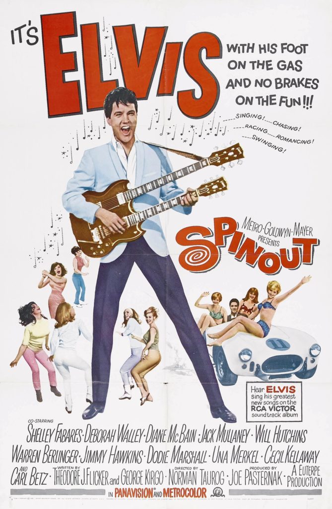 poster for the movie Spinout, starring Elvis Presley