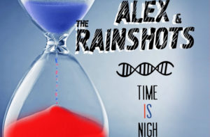 Alex & The Rainshots, review of the album Time Is Night 2023