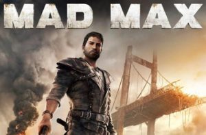 Mad Max 2015 game, video game review