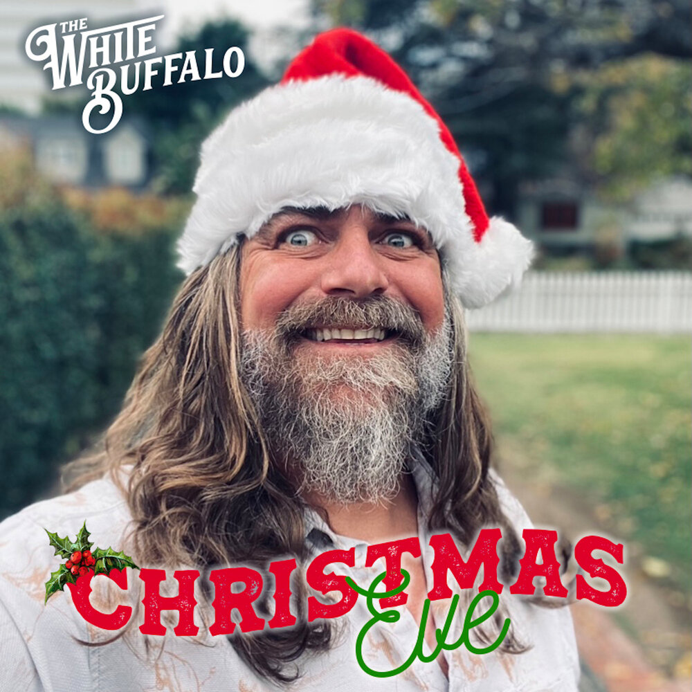 white Buffalo, Christmas Eve song, single about Christmas Eve