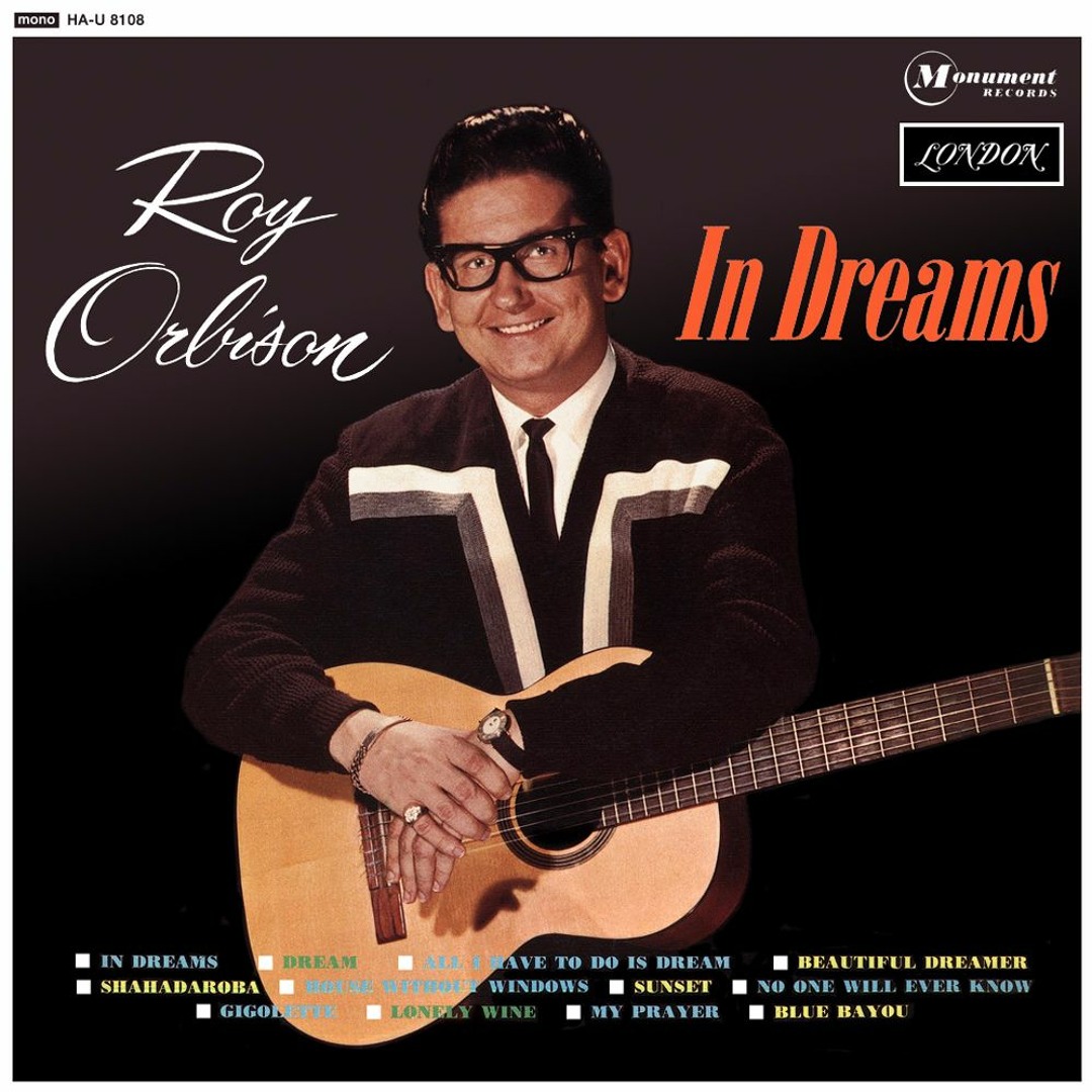 Roy Orbison, songs for Valentine's Day
