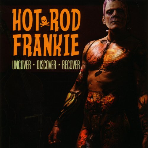 Hotrod Frankie, Discover Discover Recover, an album of cycobilly covers
