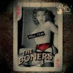 The Boners – Hell Yeah (2015): How it was yesterday