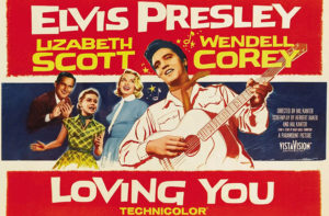 Loving You (1957), a review and review of Elvis' first film