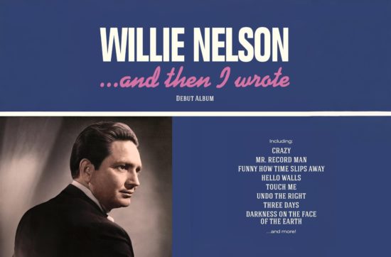 Willie Nelson, And When I Wrote 1962, review of the country legend's first album