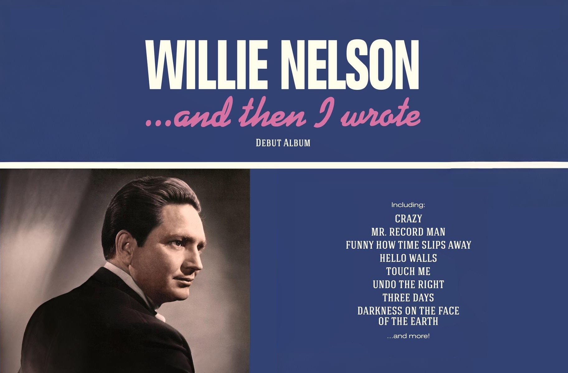 Willie Nelson, And When I Wrote 1962, review of the country legend's first album