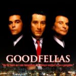 Goodfellas (1990) is a great gangster movie novel by Scorsese
