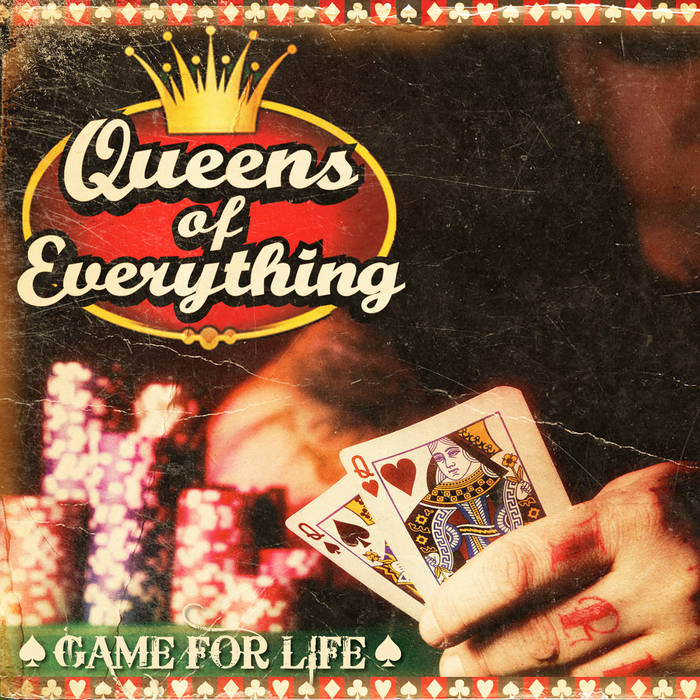 Queens of Everything, Game for life, album review, listen online, download mp3