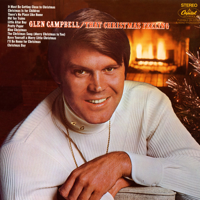 Glen Campbell That Christmas Feeling, country playlist for Christmas