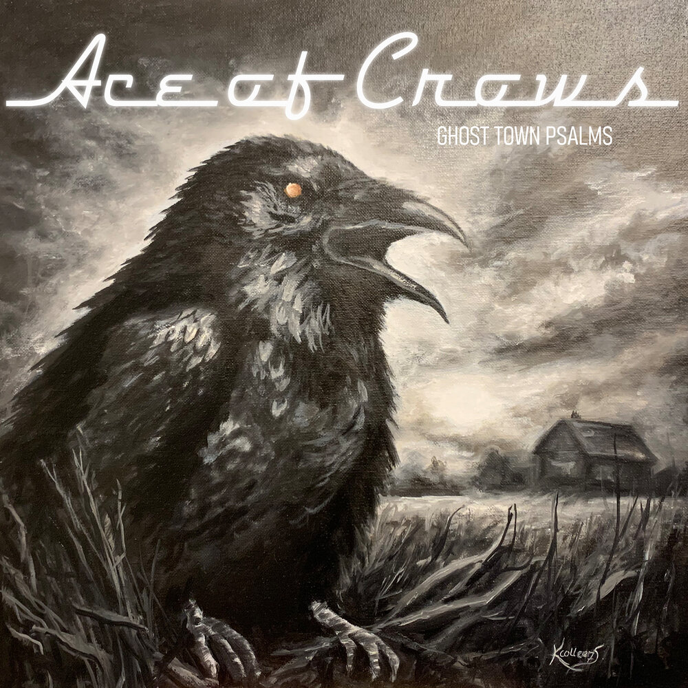 Ghost Town Psalms, Ace of Crows