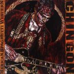 Chingon – Mexican Spaghetti Western: Robert Rodriguez’s Six-String Hobby