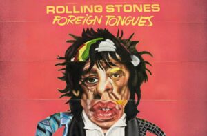 Rolling Stones Foreign Tongues 2026, album review of the main rock band on the planet